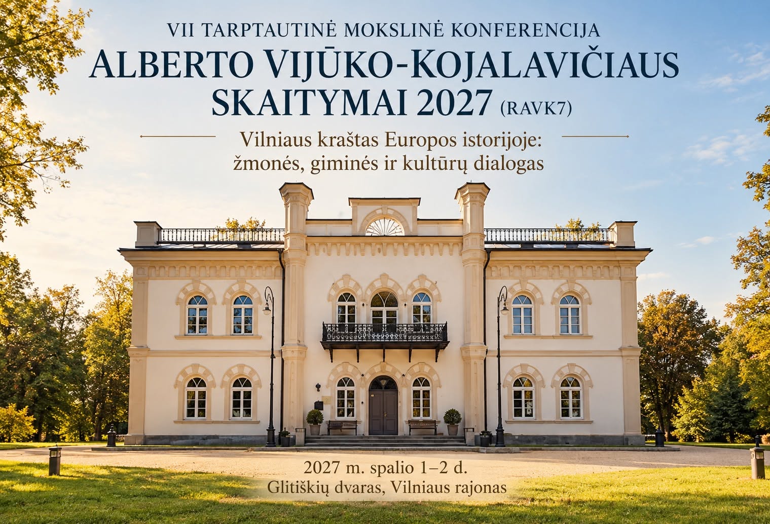 „Alberto Vijūko-Kojalavičiaus skaitymai 2027“ vyks Glitiškių dvare